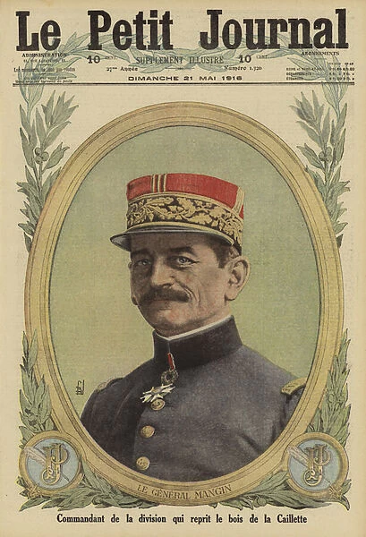 Mangin, French general who commanded the division that recaptured the Bois de la Caillette from the Germans, Battle of Verdun, World War I, 1916 (colour litho)