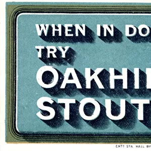 Advert, When in Doubt Try Oakhill Stout