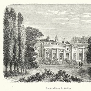 Ancien chateau de Neuilly (engraving)