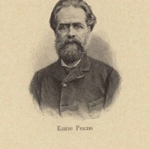 Elisee Reclus, French geographer, historian, anarchist (litho)